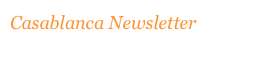Casablanca Newsletter